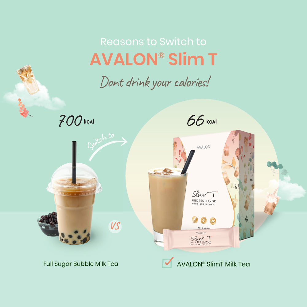 AVALON® Slim T is a functional beverage designed to help you maintain a healthy weight and prevent blood sugar spikes. It also helps boost metabolism, promote partial satiety, block carbs and fat absorption and help maintain healthy blood sugar levels. Formulated for daily use, our milk tea contains just 66 calories and is skin-friendly, whilst satisfying your milk tea craving. 